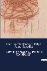 How to Analyze People on Sight