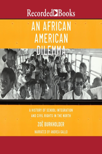 An African American Dilemma
