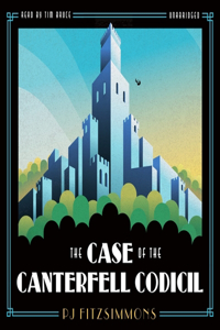 Case of the Canterfell Codicil