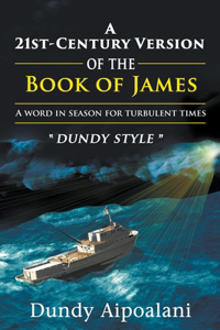 21st-Century Book Version of the Book of James