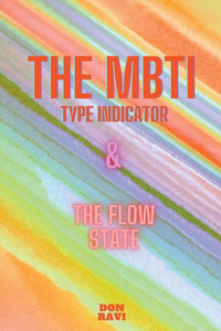 MBTI & The Flow State