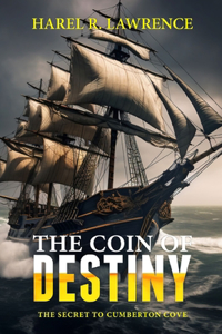 Coin of Destiny: The Secret of Cumberton Cove