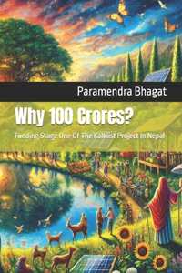 Why 100 Crores?