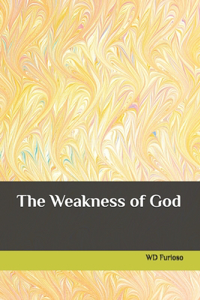 Weakness of God