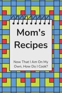 Mom's Recipes