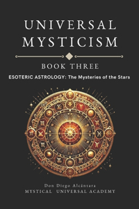 Universal Mysticism Book Three