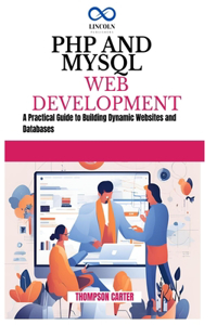 PHP and MySQL Web Development