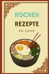Kochen Rezepte