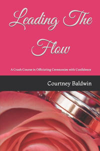 Leading The Flow
