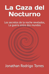 Caza del Nocturno