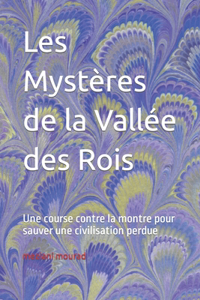 Les Mystères de la Vallée des Rois