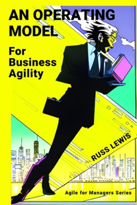 operating model for business agility