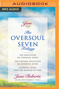 Oversoul Seven Trilogy