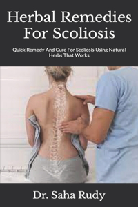 Herbal Remedies For Scoliosis