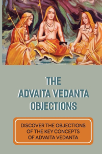 Advaita Vedanta Objections