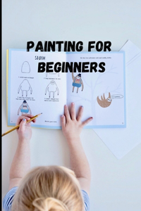 Painting for Beginners