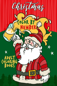 Christmas Color by Number Adult Coloring Books