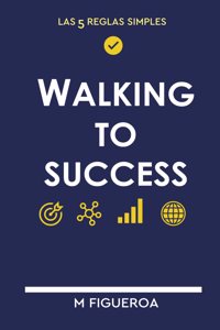 Walking to Success