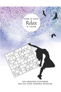 Take it Easy, Relax and Color