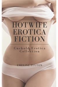 HotWife Erotica Fiction