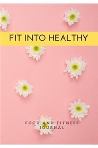 FIT Into Healthy