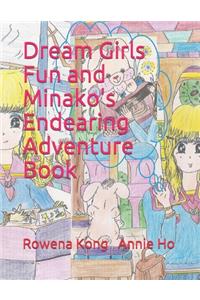 Dream Girls Fun and Minako's Endearing Adventure Book