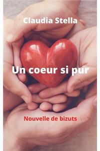 Un coeur si pur