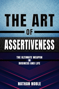Art of Assertiveness