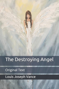 The Destroying Angel