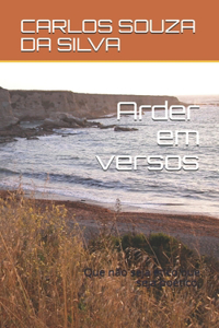 Arder em versos