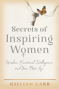 Secrets of Inspiring Women