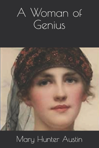 A Woman of Genius