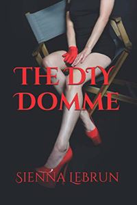 DIY Domme