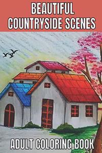 Beautiful countryside scenes adult coloring book