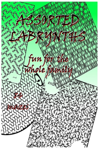 Assorted Labrynths