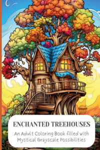 Enchanted Treehouses