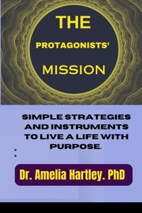 Protagonists' Mission