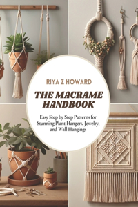 The Macrame Handbook