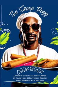 Snoop Dogg Cookbook