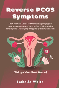 Reverse PCOS Symptoms