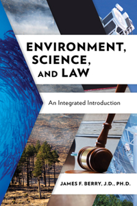 Environment, Science, and Law