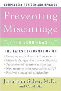 Preventing Miscarriage REV Ed