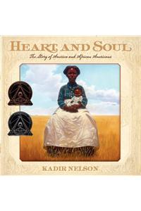 Heart and Soul: The Story of America and African Americans