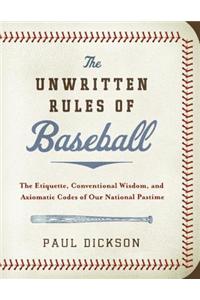The Unwritten Rules of Baseball