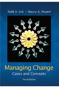 Managing Change: Cases and Concepts
