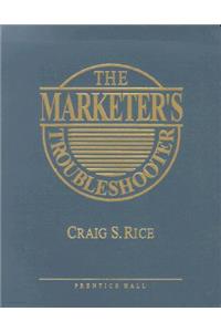 The Marketer's Troubleshooter