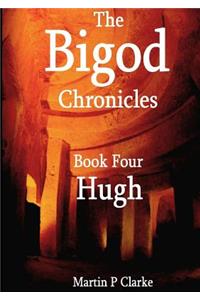 Bigod Chronicles Book Four Hugh