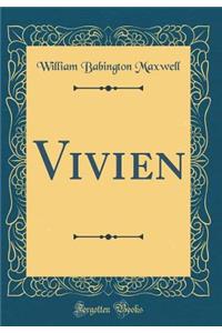 Vivien (Classic Reprint)