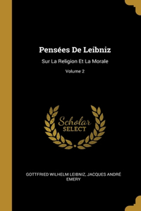 Pensées De Leibniz