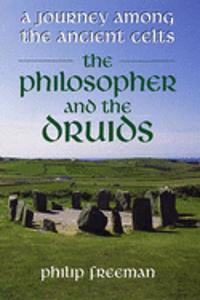 Philosopher and the Druids